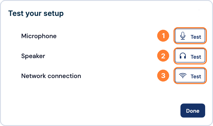 Test your setup panel with Microphone, Speaker and Network connection tests